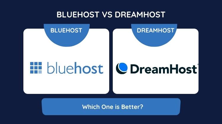 BlueHost vs DreamHost