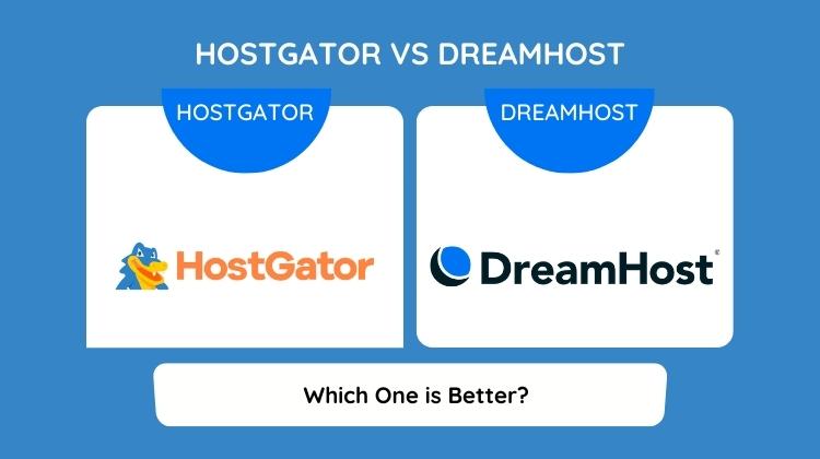 Hostgator vs Dreamhost