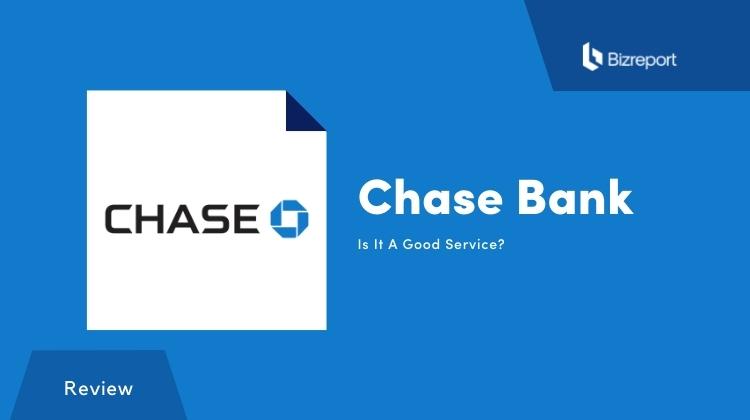 Chase Bank For Business Reviews 2022: Pros, Cons and Alternative
