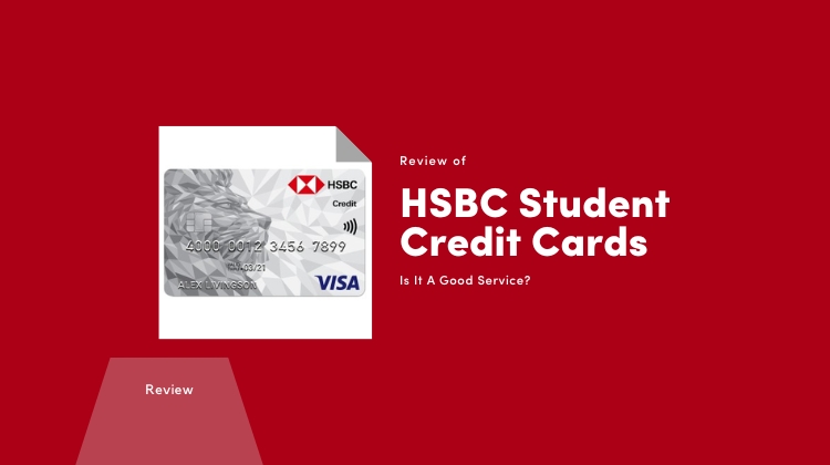 HSBC Student Credit Cards Review